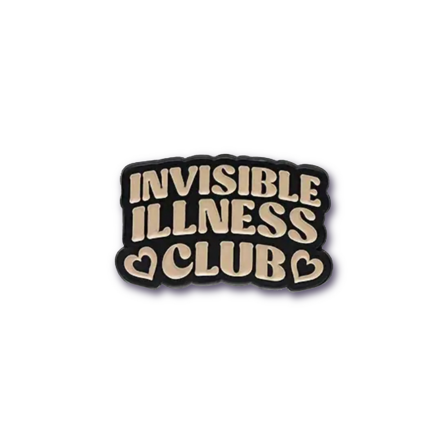 Invisible Illness Club Pin